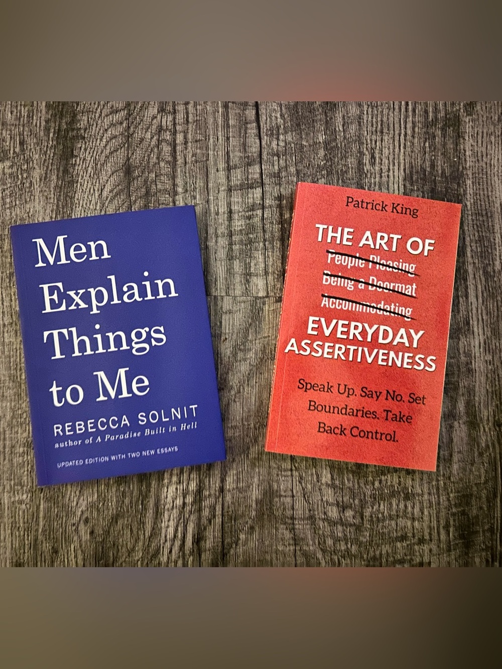 Book Bundle: Men Explain Things to Me & The Art of Everyday Assertiveness